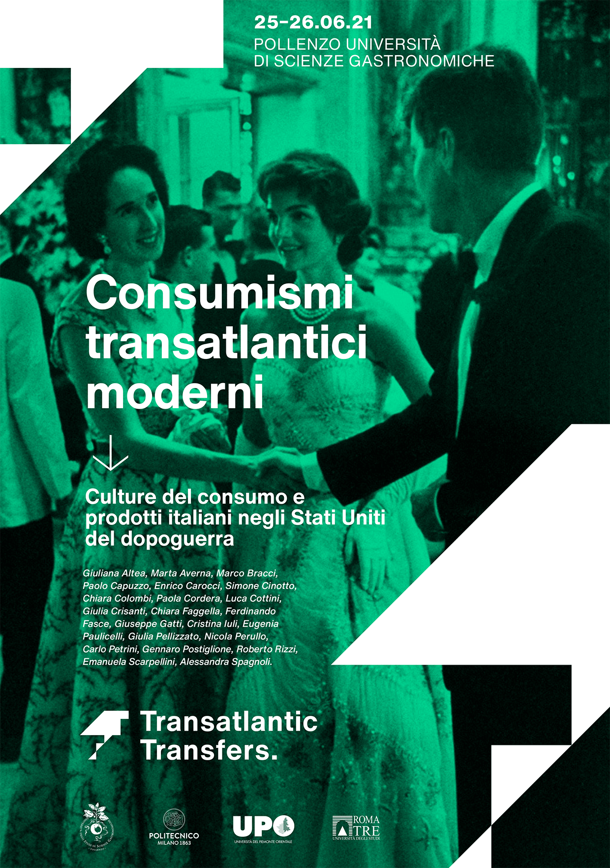 Transatlantic Modern Consumerisms CULTURE DEL CONSUMO E PRODOTTI ITALIANI NEGLI STATI UNITI DEL DOPOGUERRA, 1949-1972