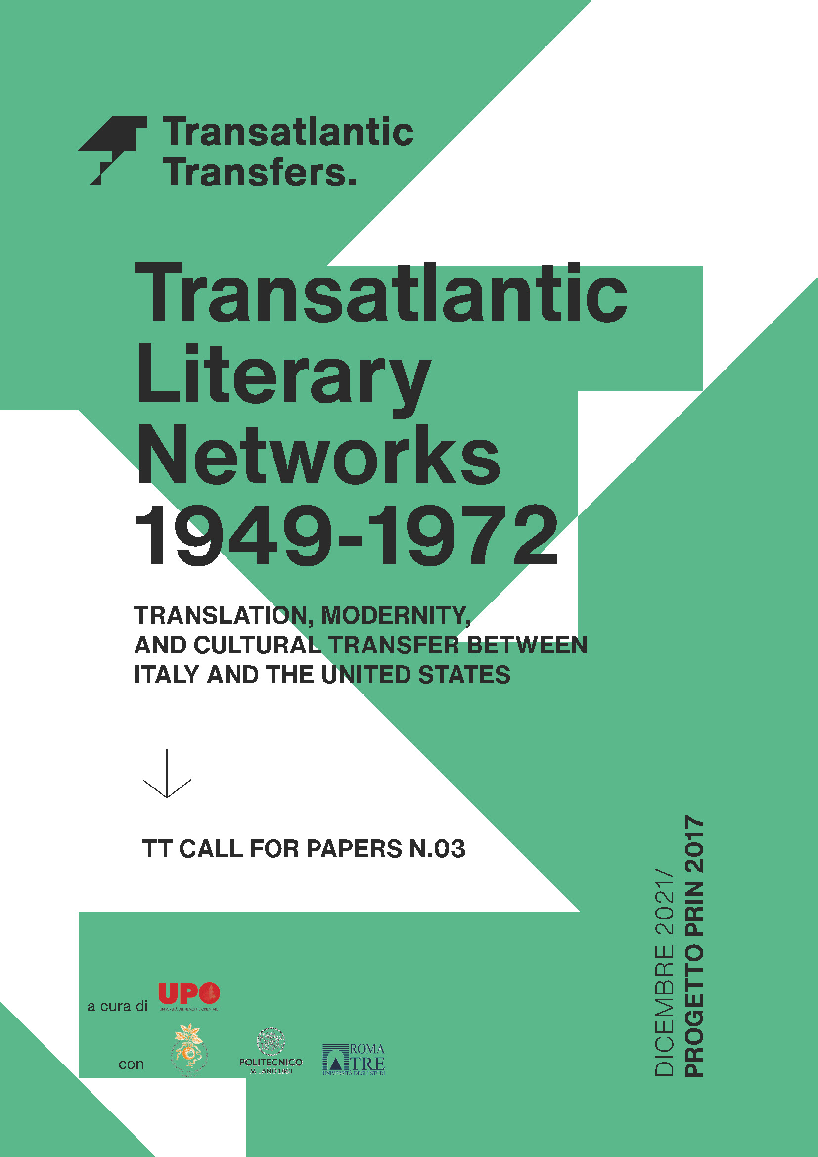 Transatlantic literary networks 1949-1972. Translation, modernity, and cultural transfer between Italy and the United States